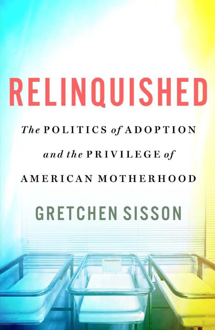 An image of the book cover for Relinquished by Gretchen Sisson